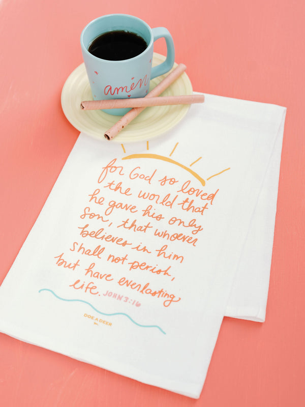 For God So Loved Flour Sack Towel